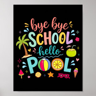 Póster Adiós Escuela Hola Piscina Señora del Almuerzo Ver