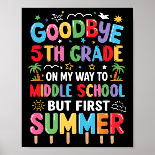 Póster Adiós Graduación 5to Grado a Primer Año de Escuela