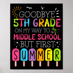 Póster Adiós graduación de 5to grado a primer año de secu