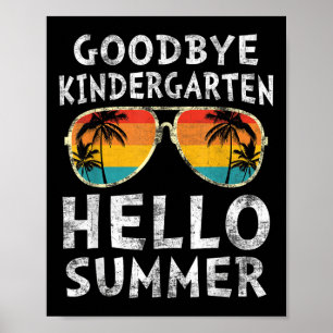Póster Adiós kindergarten Hola verano último día graduado