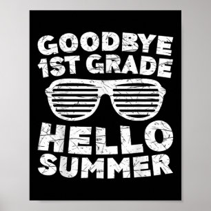 Póster Adiós primer grado Hola Camisas de verano primer g