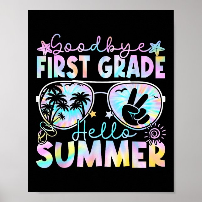 Póster Adiós primer grado Hola primer grado de verano últ (Frente)
