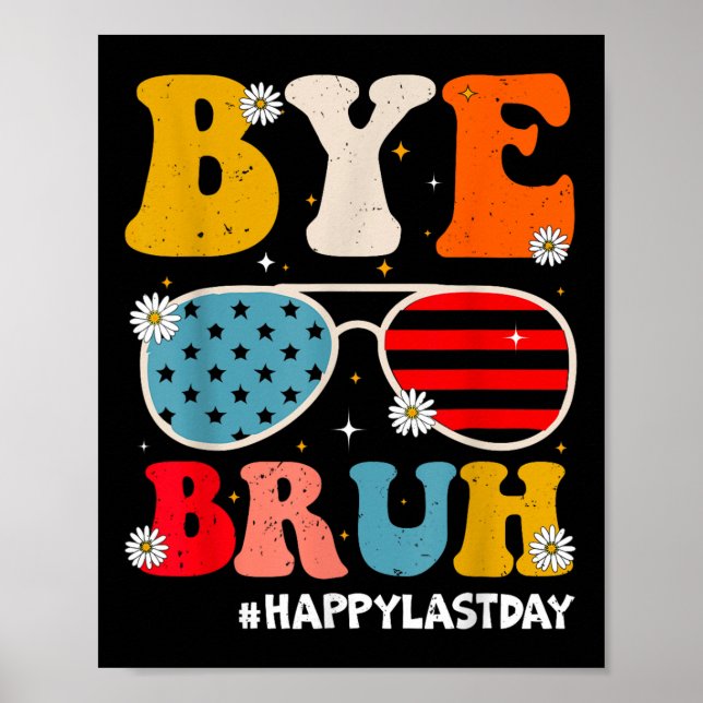 Póster Adiós, profesores felices el último día de verano  (Frente)