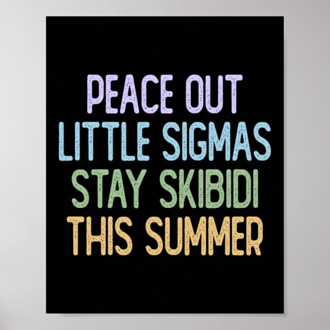 Póster Adiós Sigmas Quédate Skibidi Este Verano (Frente)