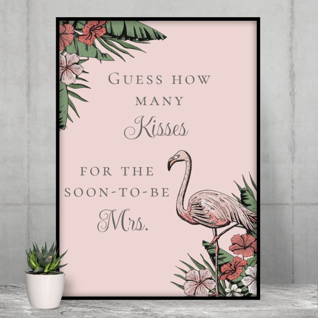 Póster Adivinen Cuántos Besos Tropicales De Ducha De Novi (Elegant Tropical Flamingo Bridal Shower Guess How Many Kisses Game. Pink Flamingo, Banana Leaves)