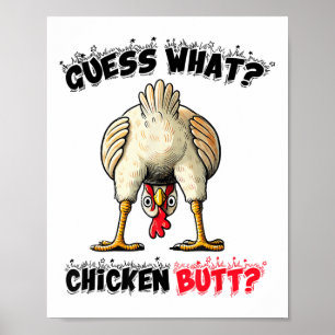 Póster Adivinen Qué Chiste De Cosas De Pollo Butt De Poll