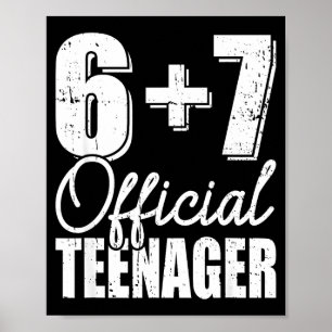 Póster adolescente de 6 + 7 años cumpleaños 13