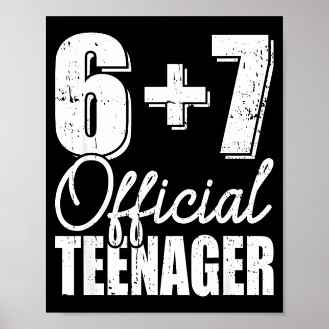 Póster adolescente de 6 + 7 años cumpleaños 13 (Frente)