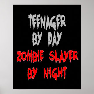 Póster Adolescente Zombie Slayer