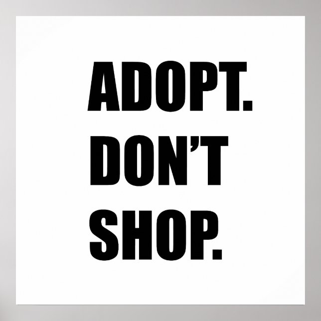 Póster Adoptar no comprar (Frente)