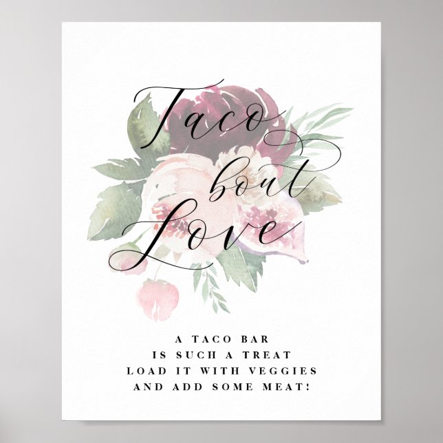 Póster Adore Floral Taco Bout Love Wedding Sign (Frente)