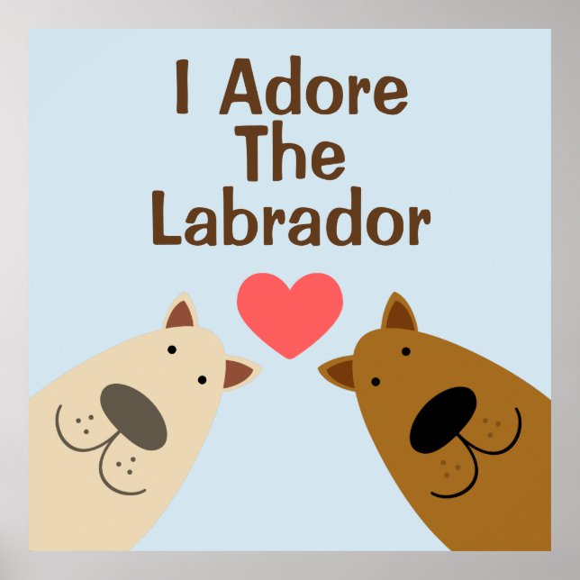 Póster Adore Labrador (Frente)