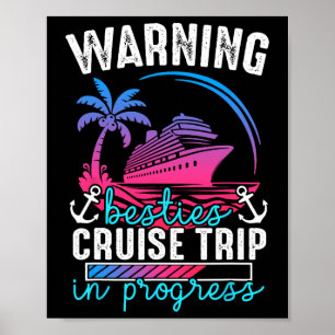 Póster Advertencia Amigas Viaje de Crucero en Curso Tropi