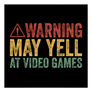 Póster Advertencia antigua puede gritar a los videojuegos