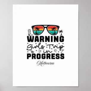Póster Advertencia Chicas Viaje En Progreso Vacaciones Me