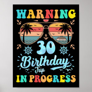 Póster Advertencia Cumpleaños 30 Viaje En Curso Divertido