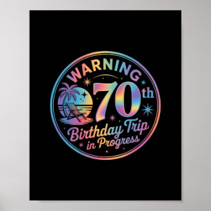 Póster Advertencia Cumpleaños 70 Viaje En Curso Cumple 70