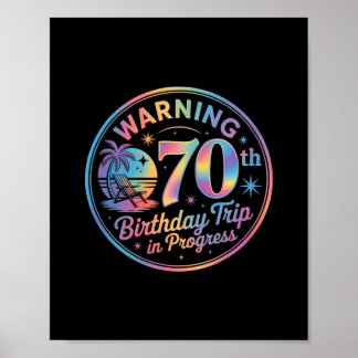 Póster Advertencia Cumpleaños 70 Viaje En Curso Cumple 70