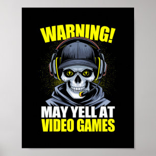 Póster Advertencia divertida para juegos Puede gritar a l