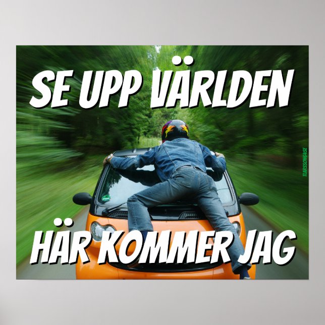 Póster Affisch — Se upp världen (Frente)