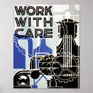 Póster Afiche de época - Trabajar con cuidado - POSTER