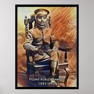 Póster Afiche de la época de Pedro Albizu Campos