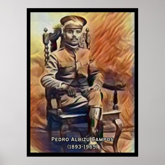 Póster Afiche de la época de Pedro Albizu Campos (Frente)