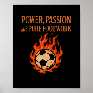 Póster Aficionado de fútbol de llamas de trabajo de pies