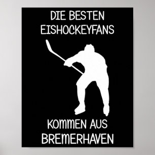 Póster Aficionado de Hockey sobre Hielo de Bremerhaven