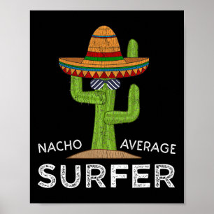 Póster Aficionado del surf divertido humorístico para sur