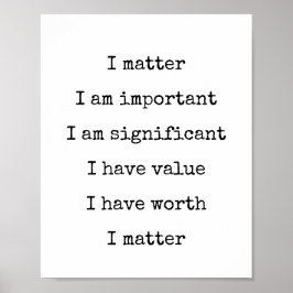 Póster Afirmación de autoestímulo de valor que importa o