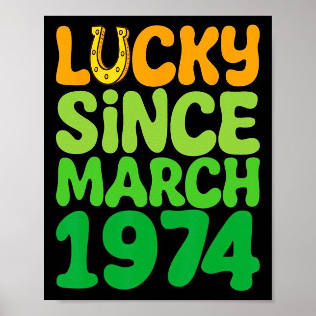 Póster Afortunado desde marzo de 1974 Cumpleaños 50º St P (Frente)