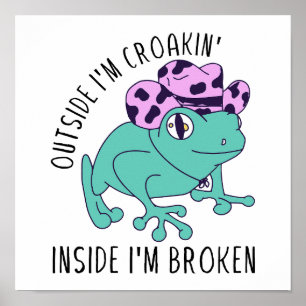 Póster Afuera estoy haciendo una trampa dentro de estoy r