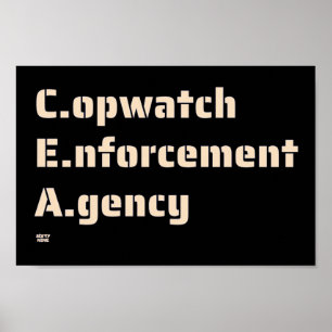 Póster "AGENCIA DE APLICACIÓN DE COPWATCH" policía divert