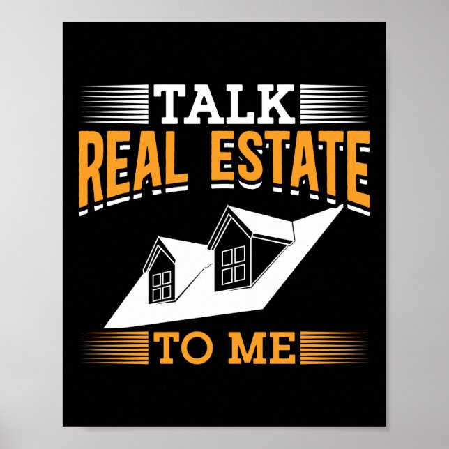 Póster Agente Inmobiliario Realtor Me Habla De Bienes Raí (Frente)