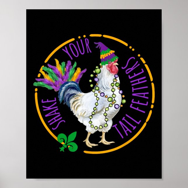 Póster Agitar tus plumas de cola Cute Pollo Funny Mardi (Frente)