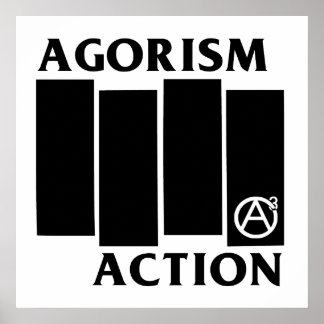 Póster Agorism Anarchy Action Black Flag