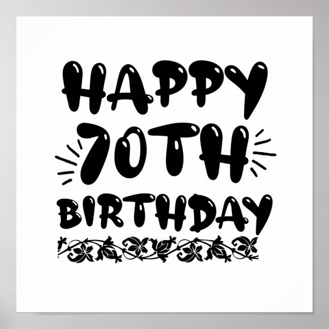 Póster Agradable decorativo feliz 70 cumpleaños, setenta (Frente)