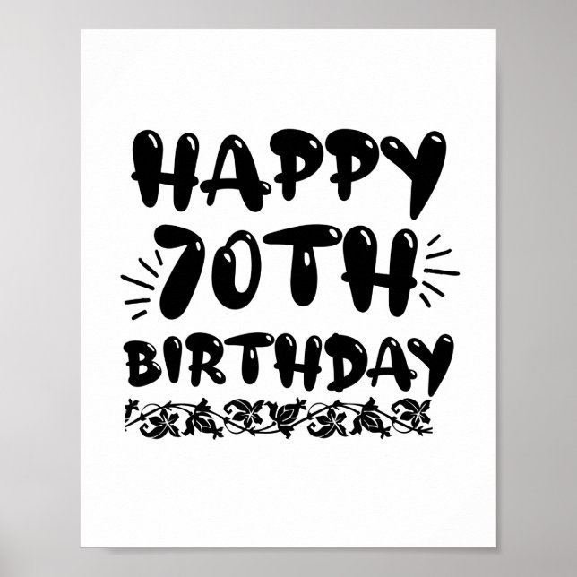 Póster Agradable decorativo feliz 70 cumpleaños, setenta (Frente)