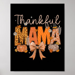Póster Agradecimiento a mamá Coquette hace que mamá caiga