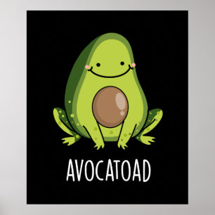 Póster Aguacate Funny Aguacate Toad Pun Dark BG