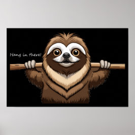 Póster "Aguanta": Palabras Motivadoras de Sloth