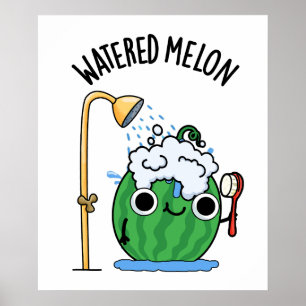 Póster Aguas Melon Funny Watermelon Pun