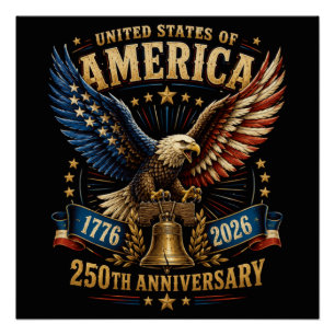 Póster Águila del 250 aniversario de Estados Unidos de Am