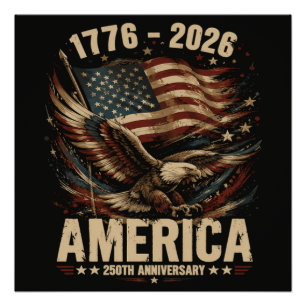 Póster Águila Patriótica del 250 Aniversario de América