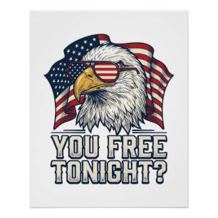 Póster Águila Patriótica Estás Libre Esta Noche Camiseta