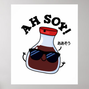 Póster Ah Soy Funny Sauce Pun