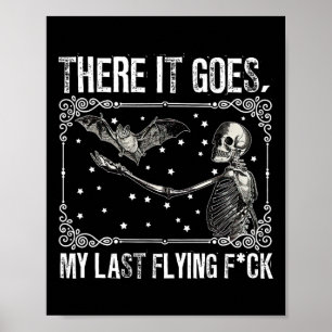 Póster Ahí Va Mi Último Escrótono De Pie Volador Gracioso