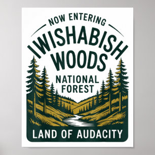 Póster Ahora entrando en el bosque nacional Wishabish Woo