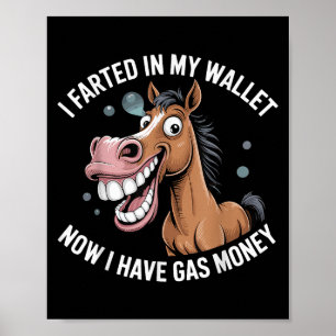 Póster Ahora Tengo Dinero De Gas En Mi Cartera